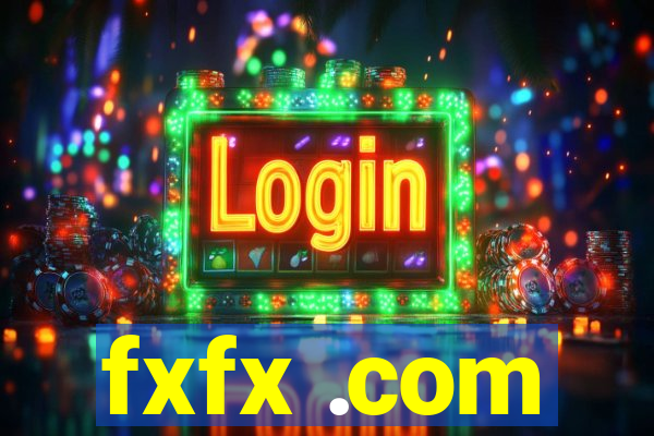 fxfx .com